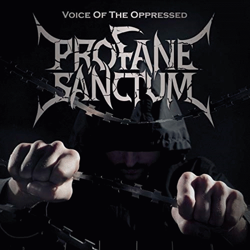 Profane Sanctum : Voice of the Oppressed